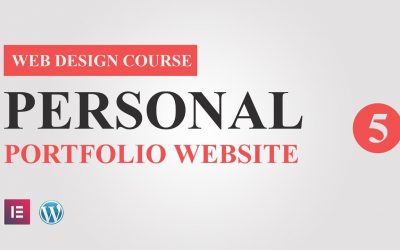 WordPress For Beginners – #5  Portfolio Website Design Tutorial Course for Elementor