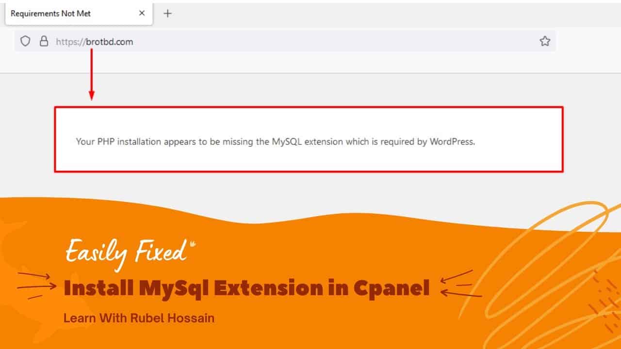 Fix: Your PHP Installation Appears To Be Missing The MySQL Extension Which is Required by WordPress