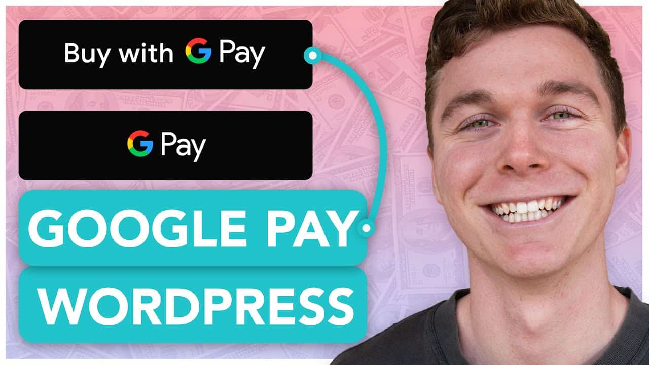 How to Install Google Pay on Wordpress Website | In Under 5 Minutes!