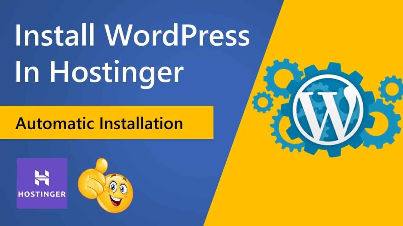 How to Install WordPress in Hostinger with Theme | Complete WordPress Installation Tutorial in 2021