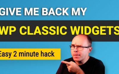 WordPress For Beginners – How to Restore WordPress Classic Widgets? (2 minute hack)