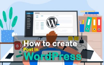 WordPress For Beginners – How to create a new post in WordPress | Add a post in WordPress |  wordpress tutorial 2021