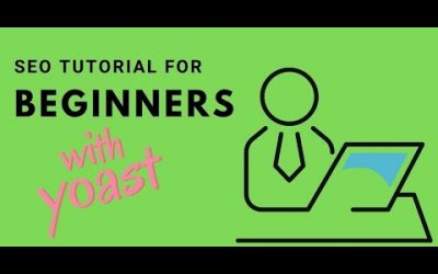 WordPress For Beginners – SEO tutorial for beginners with Yoast for WordPress