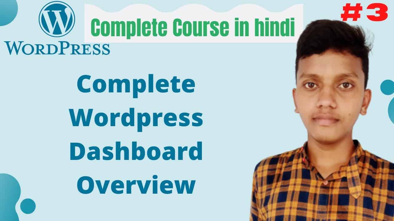 Wordpress Dashboard Overview in One video | wordpress tutorial for beginners|how to use wordpress #3