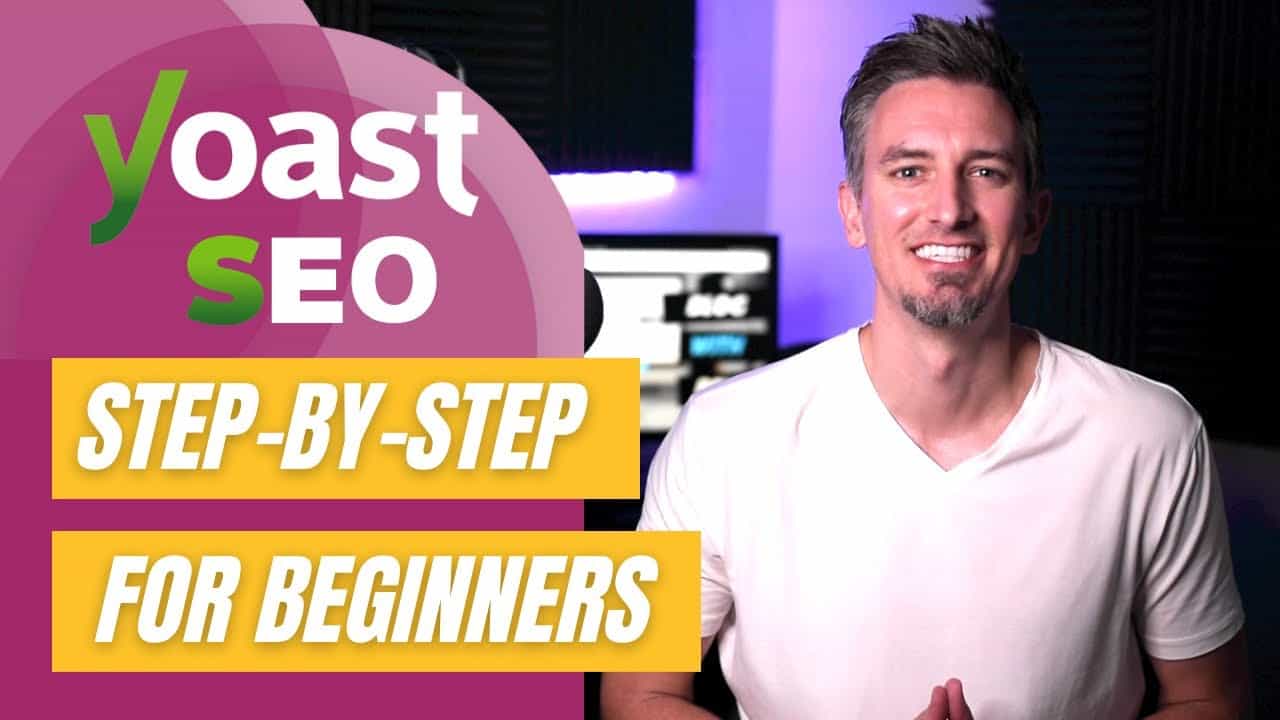 Yoast SEO Tutorial 2021 - Step-by-Step for Beginners