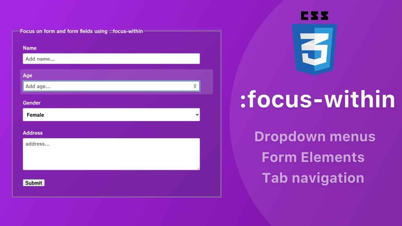 CSS :focus-within pseudo class - use cases