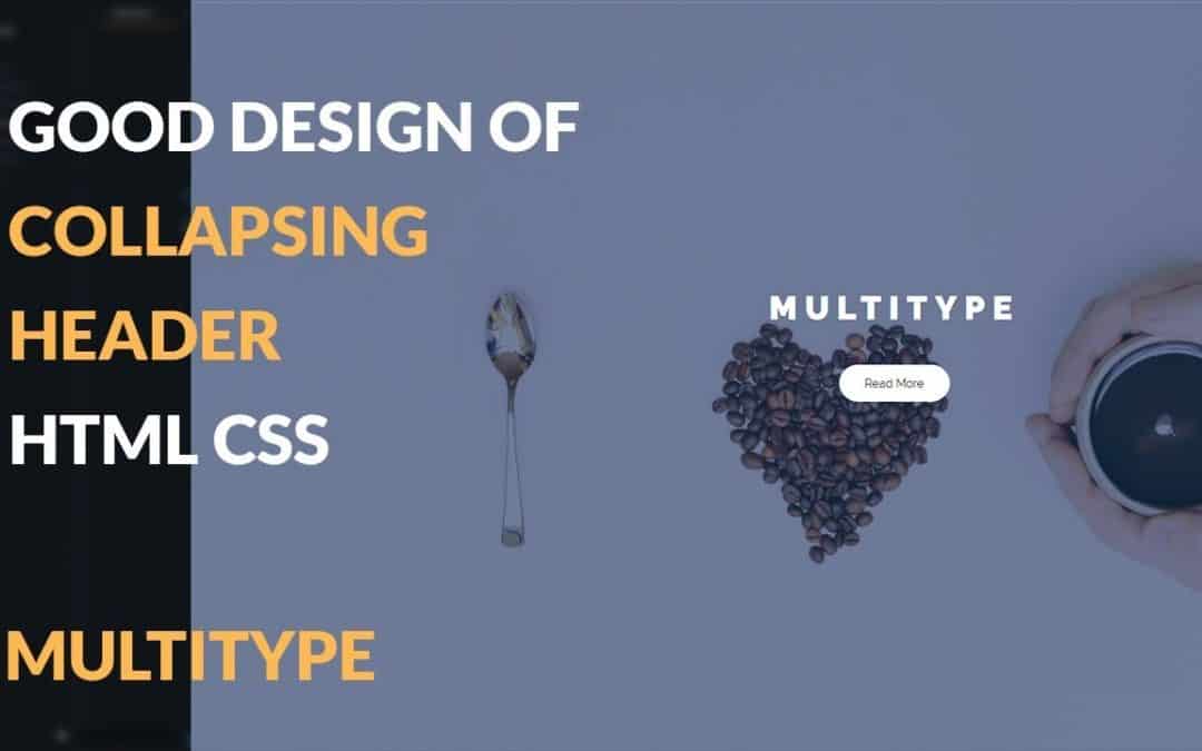 Good design of Collapsing header HTML CSS