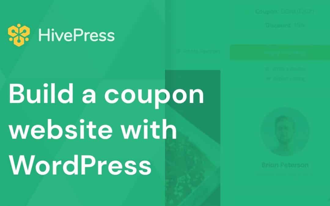 WordPress For Beginners – Create a Coupon Website with WordPress for Free