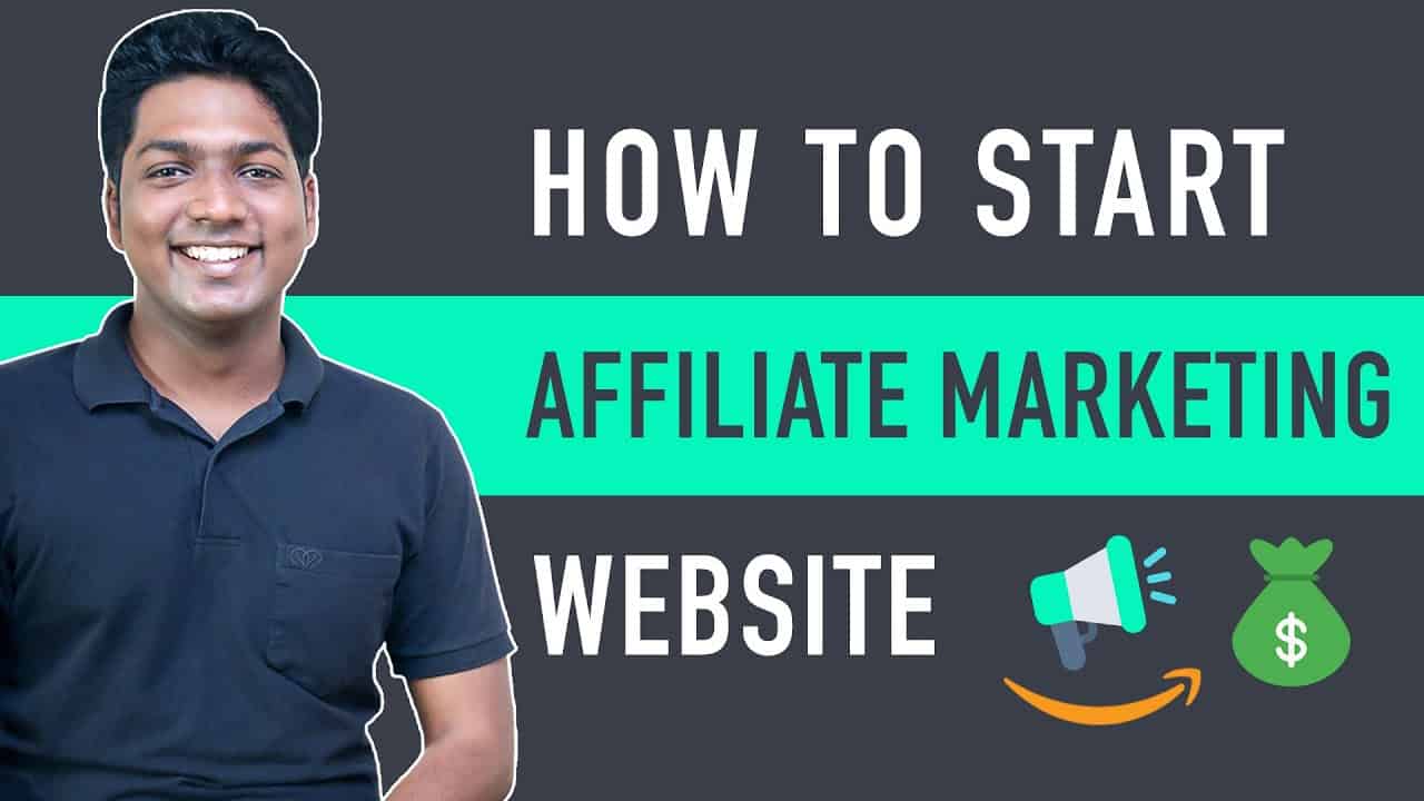 How To Start Affiliate Marketing For Beginners In 2021 (Step-by-Step Tutorial)