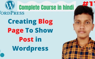 WordPress For Beginners – How to create Blog Page in WordPress | wordpress tutorial for beginners in hindi  #11