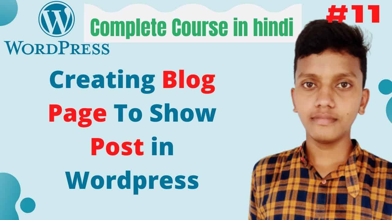 How to create Blog Page in Wordpress | wordpress tutorial for beginners in hindi  #11