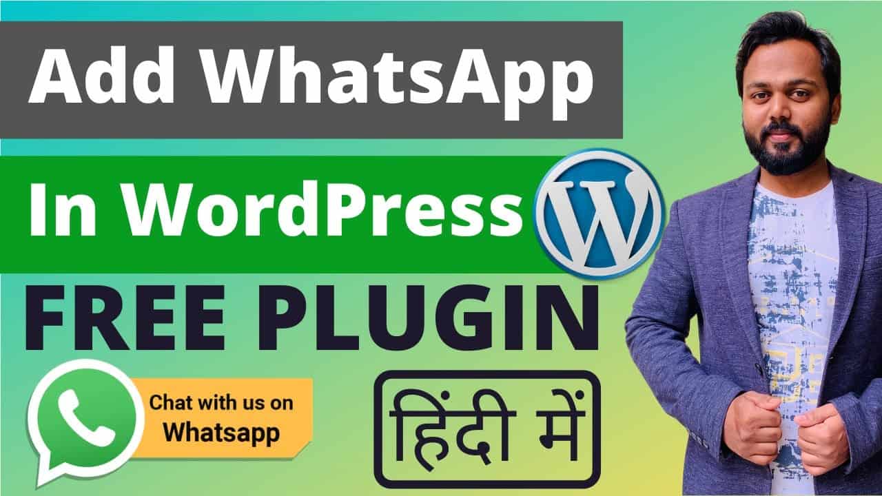 Add WhatsApp to WordPress for Free, WordPress WhatsApp Free Plugin