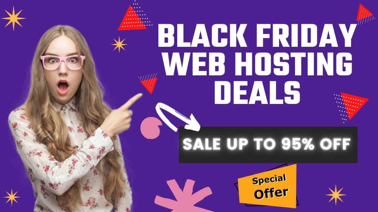 Best Black Friday Web Hosting Deals 2021 | Black Friday Wordpress Deals On Plugins & Tools | 95% OFF