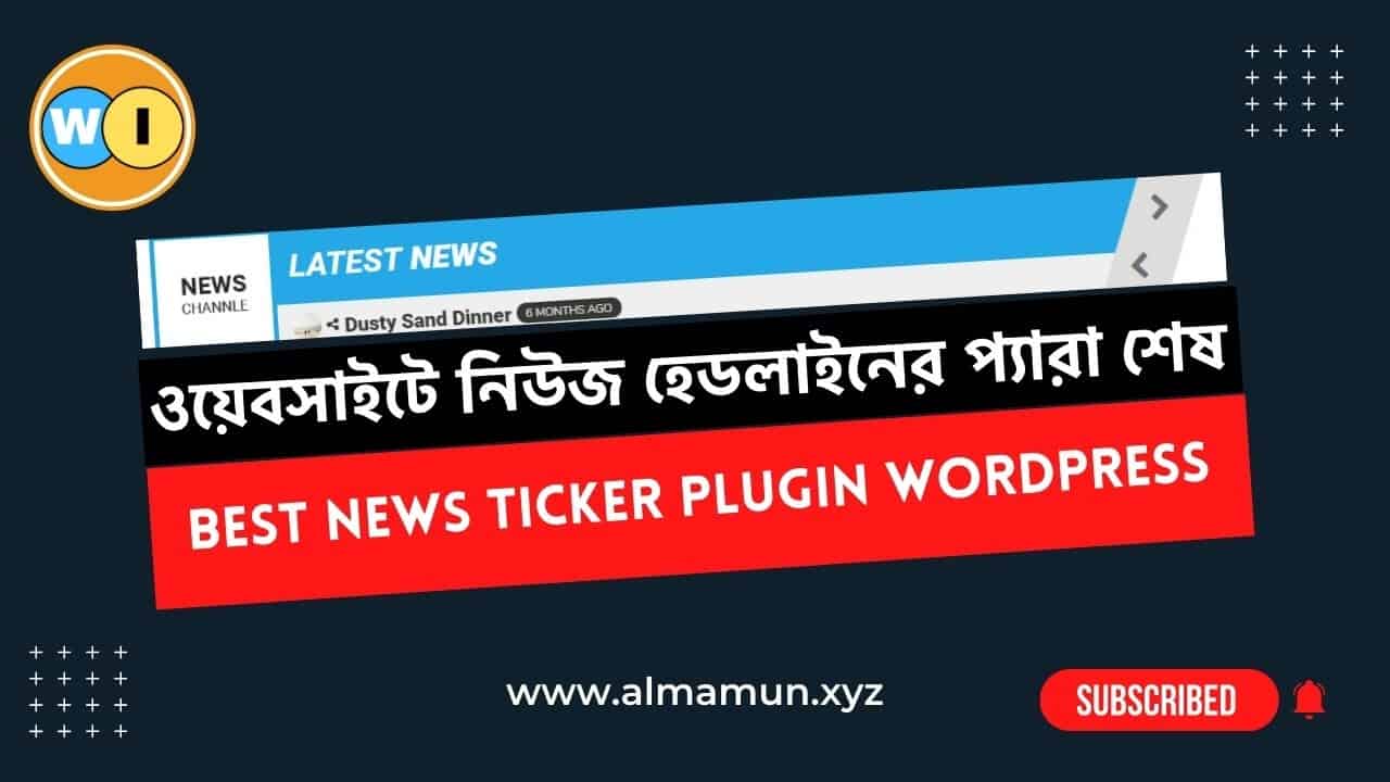 Free News Ticker WordPress Plugin || News Headline Plugin || Breaking News Plugin for Wordpress