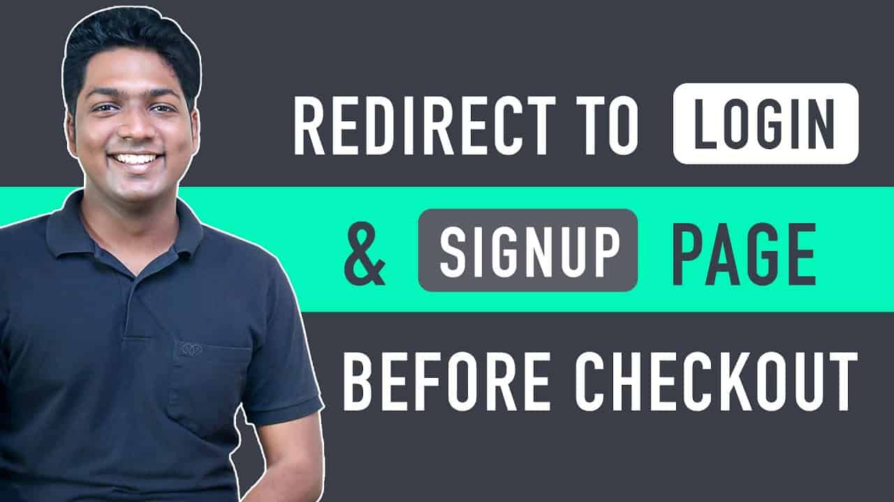 How To Add Login & Signup Page Before Checkout