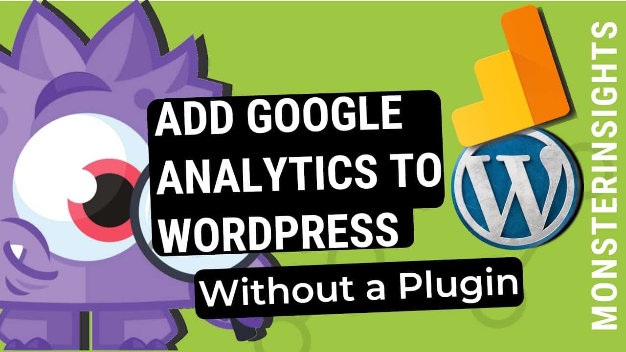 how to add google analytics code in wordpress without plugin