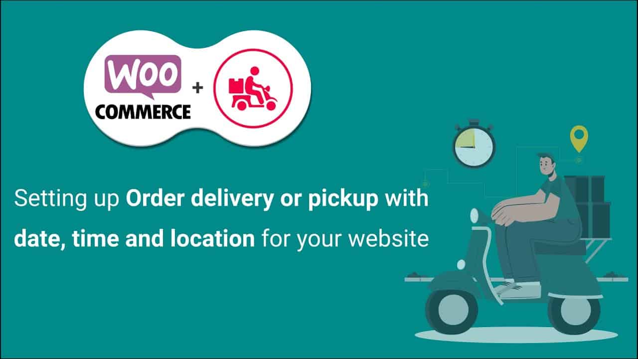 Order Delivery or Pickup with Date, Time and Location Plugin- Best for Restaurant and Grocery Store