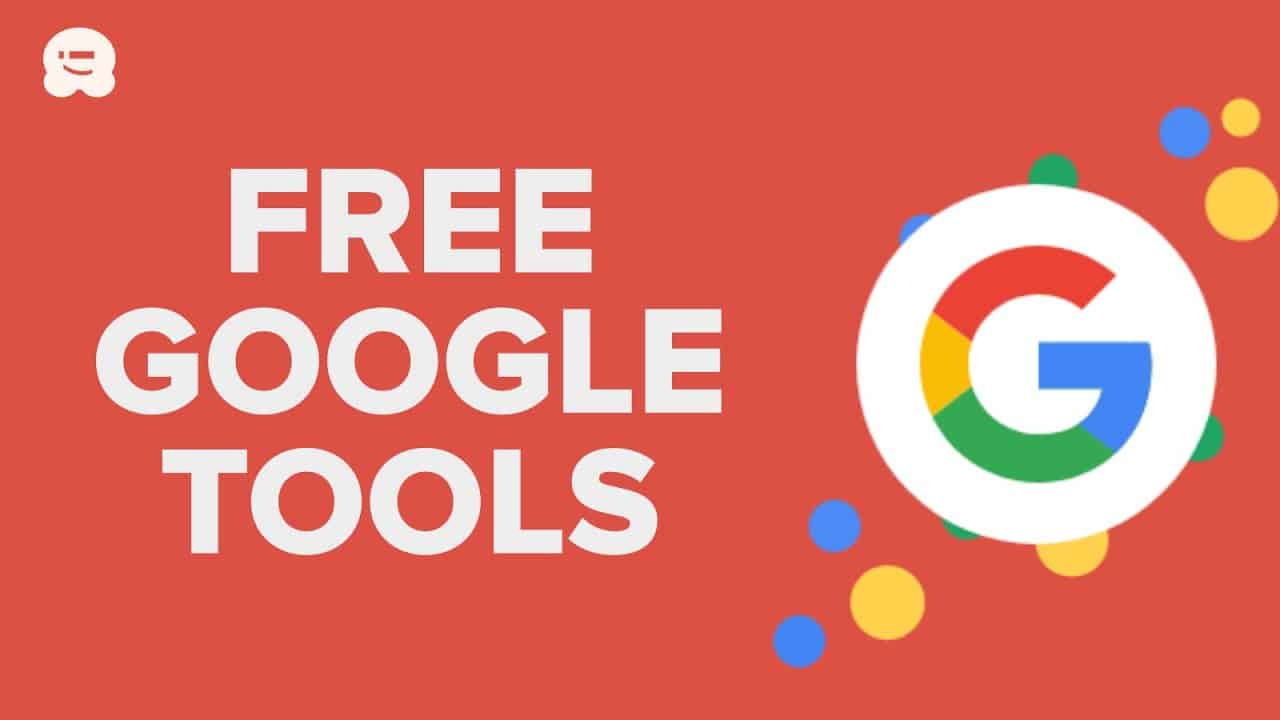11 Free Google Tools Every WordPress Blogger Should Use