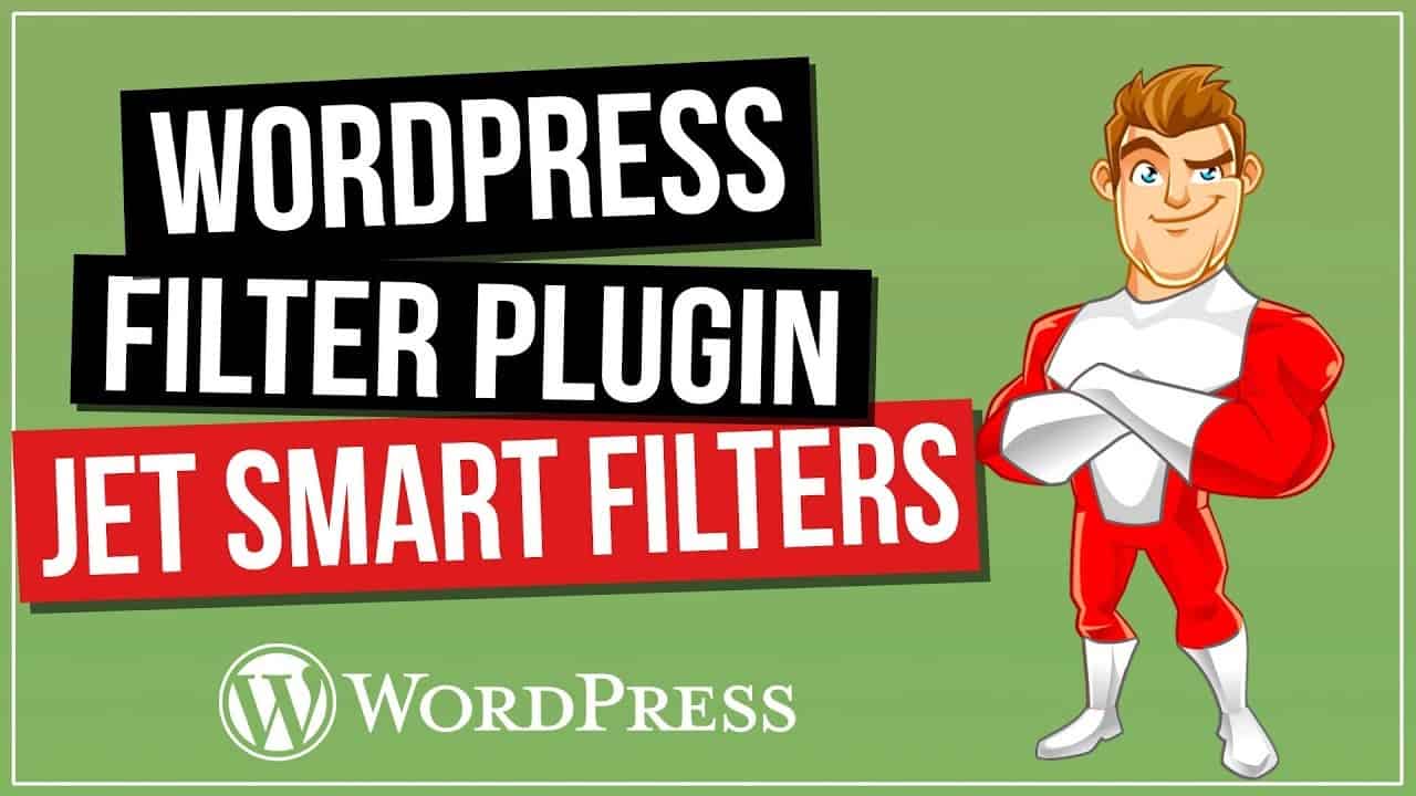 Best WordPress Filter Plugin? Jet Smart Filters Beginners Guide