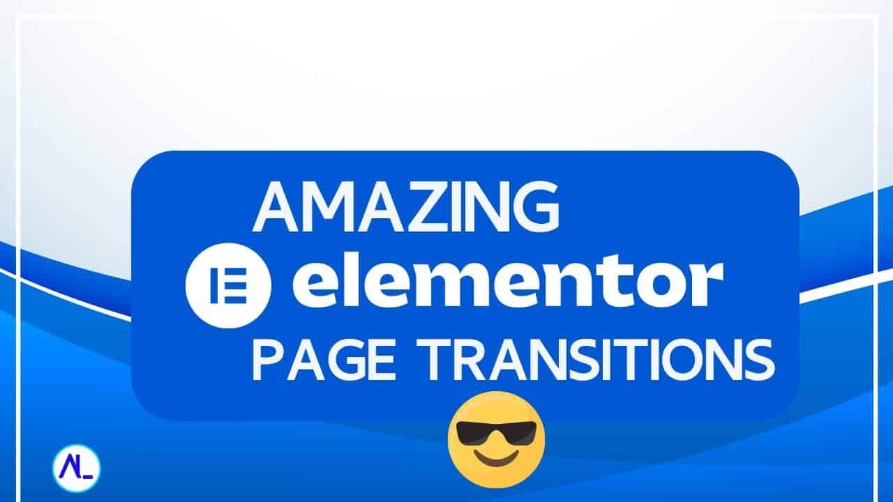 Elementor Page Transitions - Custom WordPress pre loader