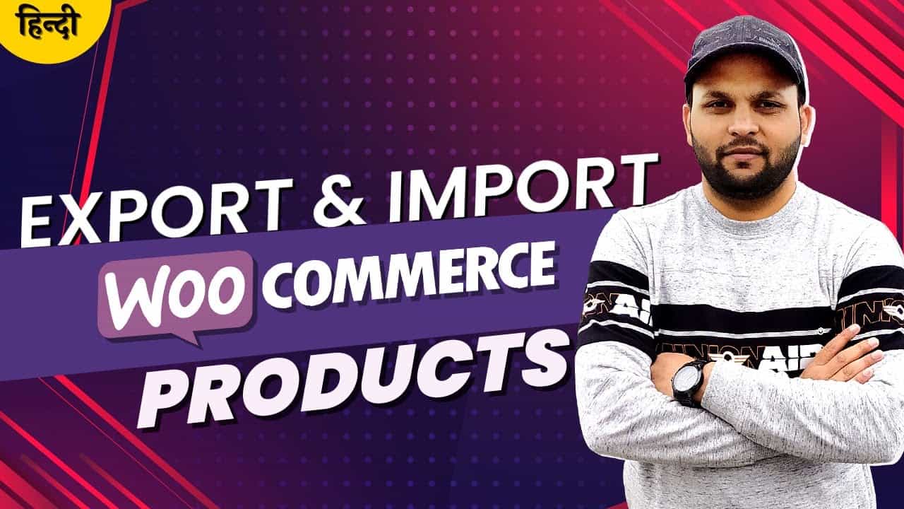 Export & Import WooCommerce Products with Images & Category, Without Any plugin (Free)