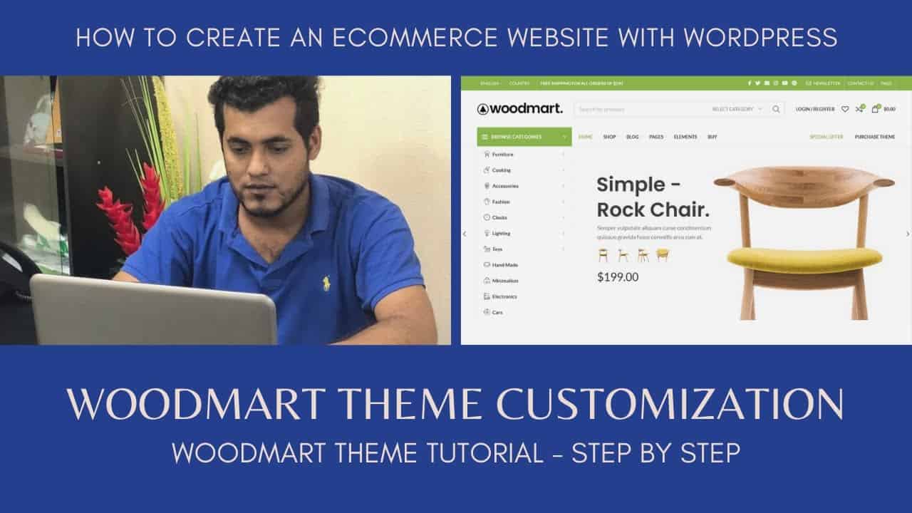 How to Create an Ecommerce Website with WordPress - WoodMart Theme Tutorial