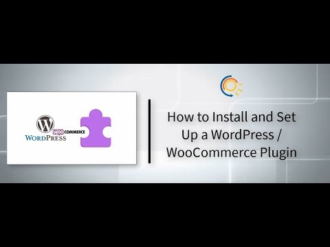How to Install and Set Up a WordPress WooCommerce Plugin