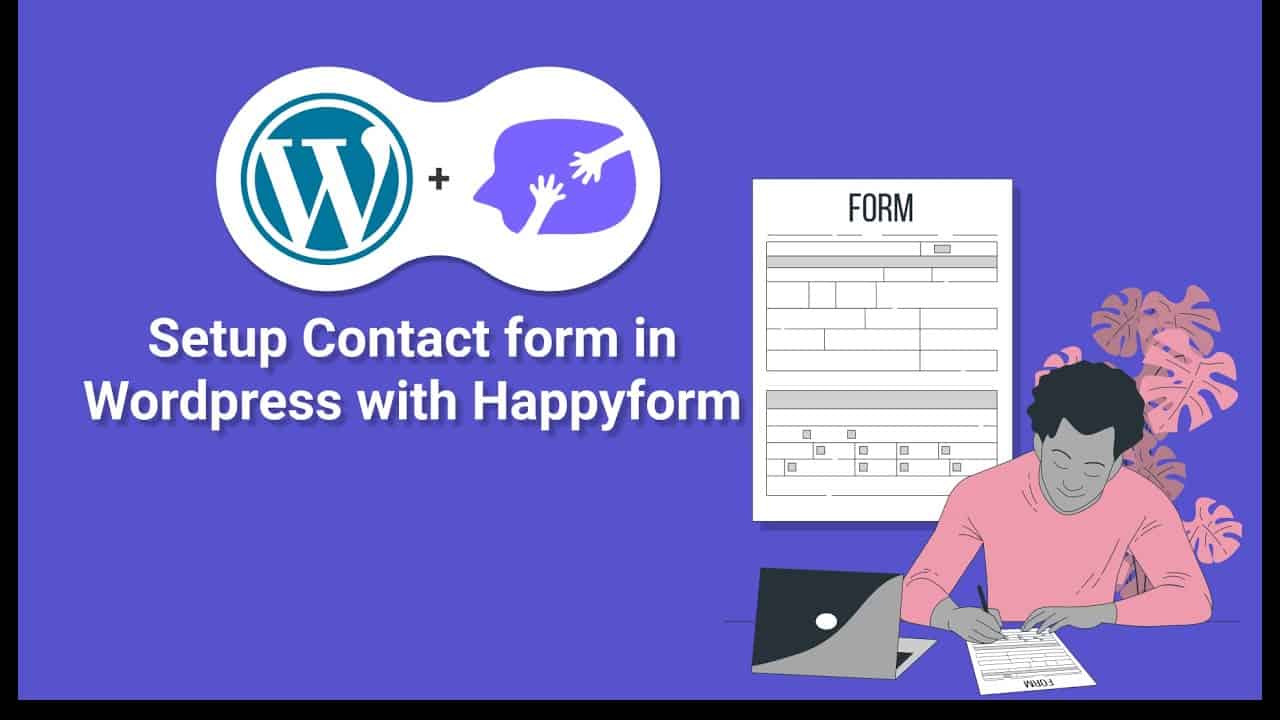 How to add Contact Form in Wordpress with Happyforms | Happyform Plugin