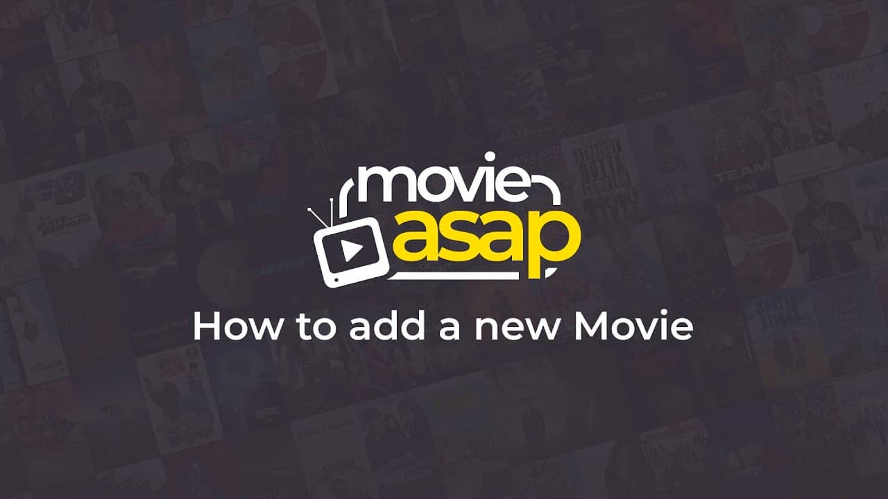 How to add a new Movie | MovieAsap