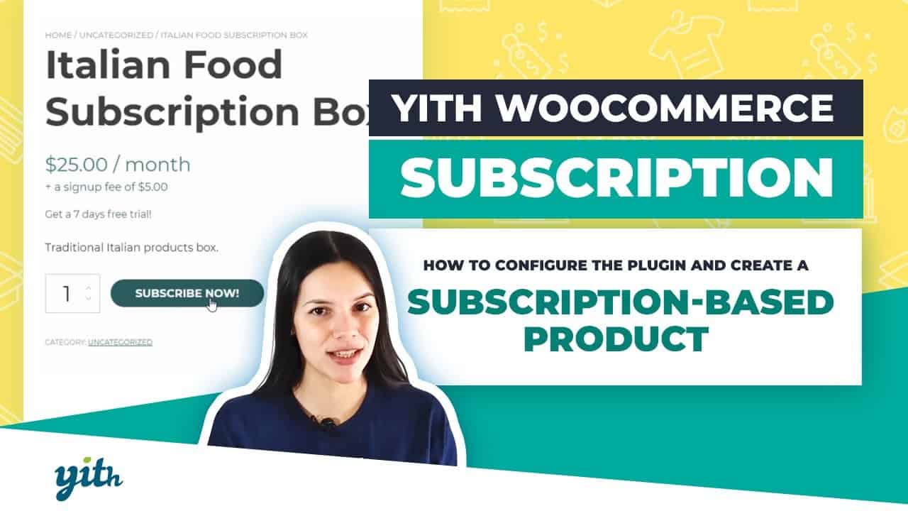 How to configure the plugin and create a subscription-based product - YITH WooCommerce Subscription