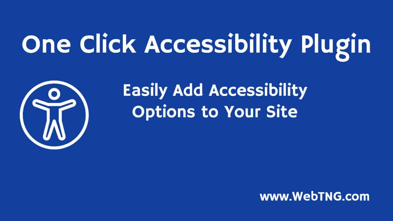 One Click Accessibility Plugin