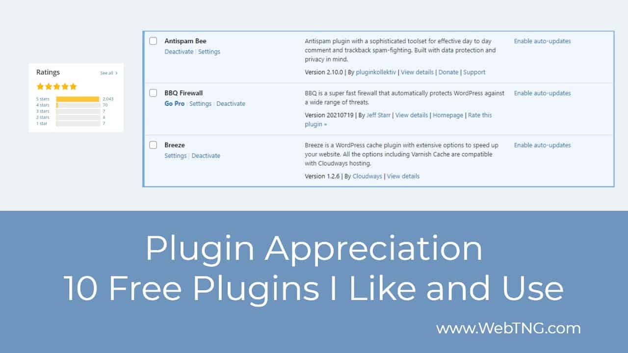 Plugin Appreciation: 10 Free Plugins I Like and Use