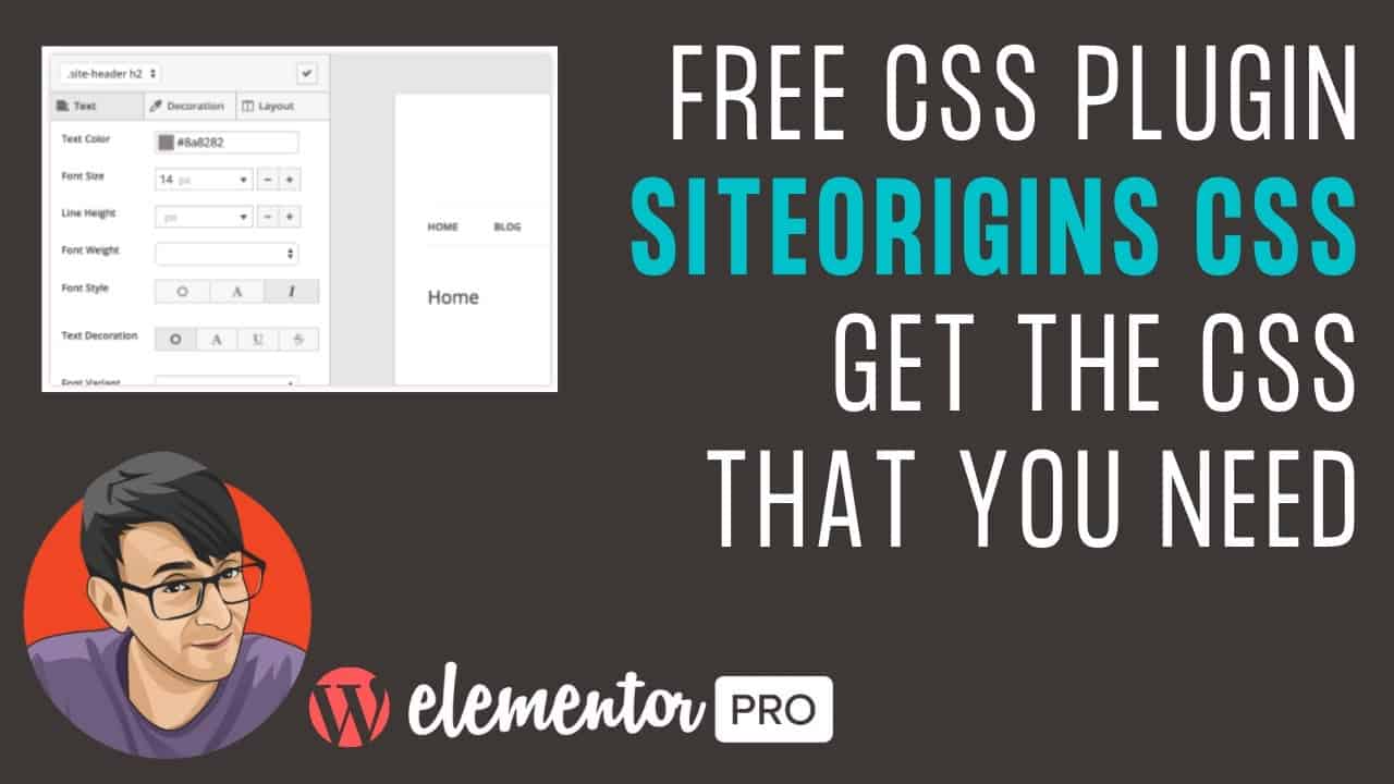 Use SiteOrigins CSS Free Plugin to get the CSS you need
