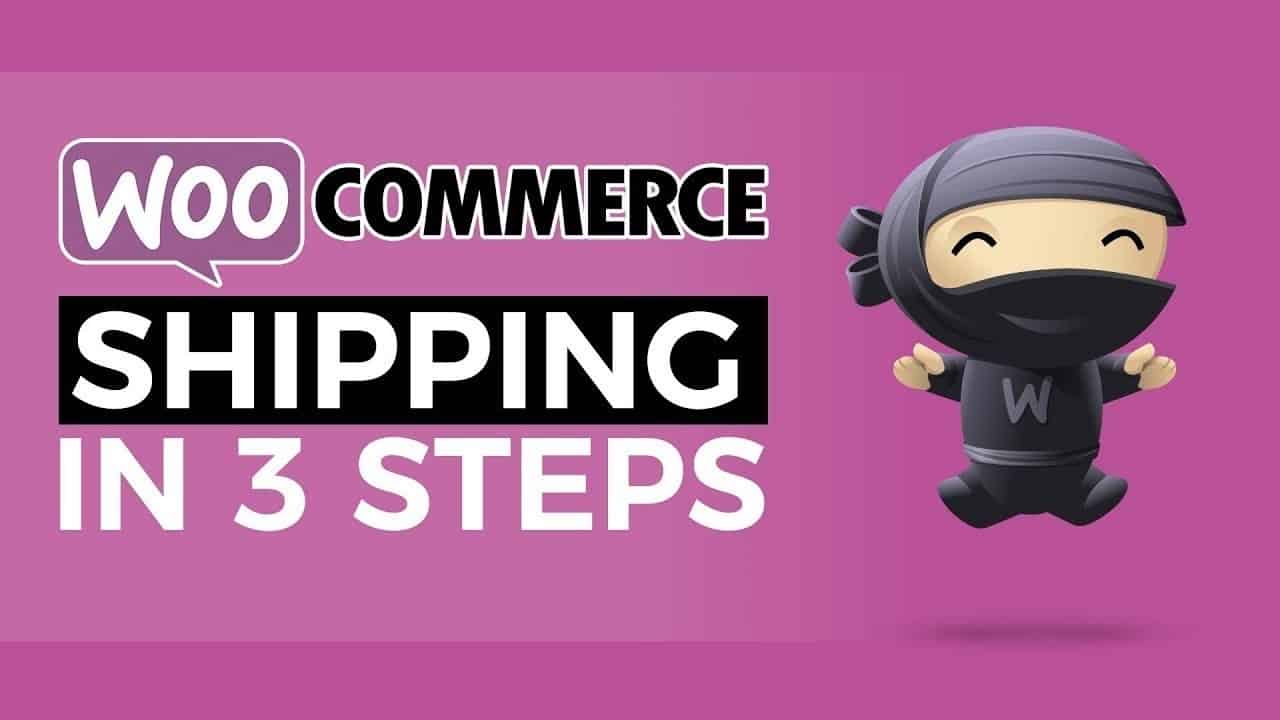 Woocommerce Setup WordPress - Shipping in 3 Simple Steps