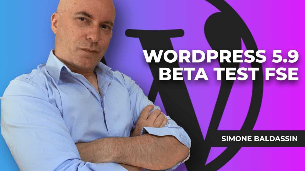 WordPress 5.9 - Installo la beta con FSE
