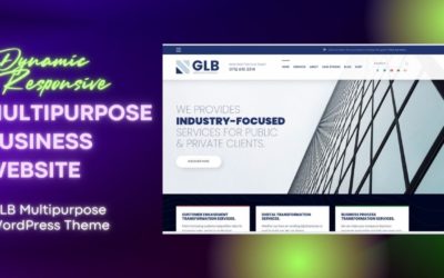 Create Dynamic Business Website | Multi-purpose Easy to Use Theme | GLB Responsive WordPress Theme