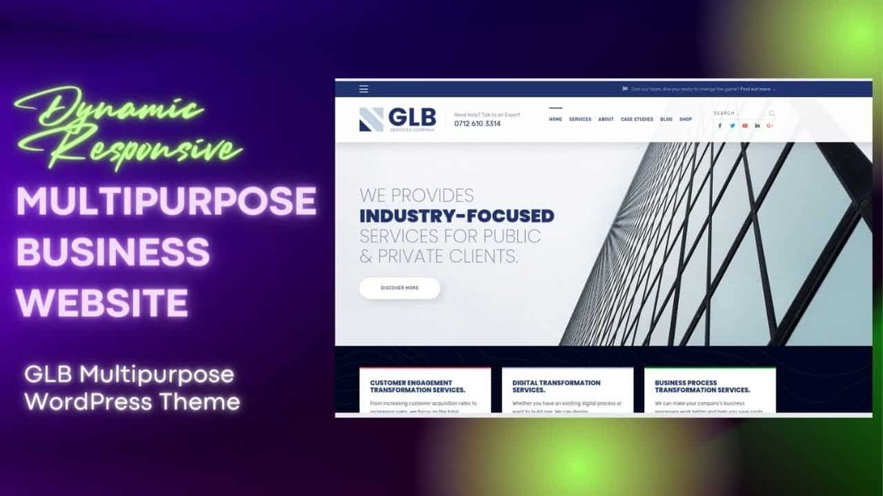 Create Dynamic Business Website | Multi-purpose Easy to Use Theme | GLB Responsive WordPress Theme