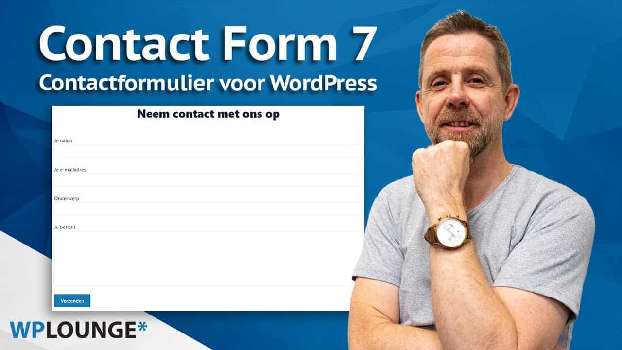 Een contactformulier toevoegen aan je WordPress website | Contact Form 7 tutorial