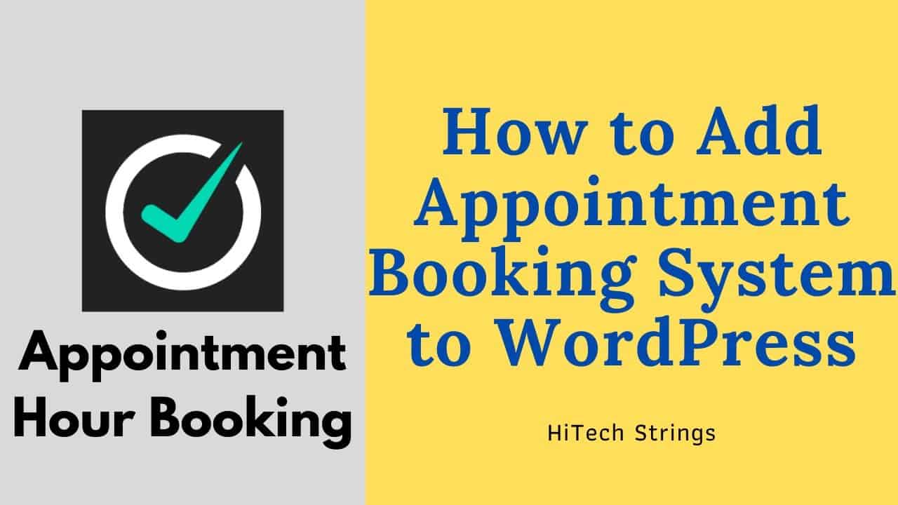 How to Add Appointment Booking System to WordPress Website -  Free Appointment Hour Booking Plugin