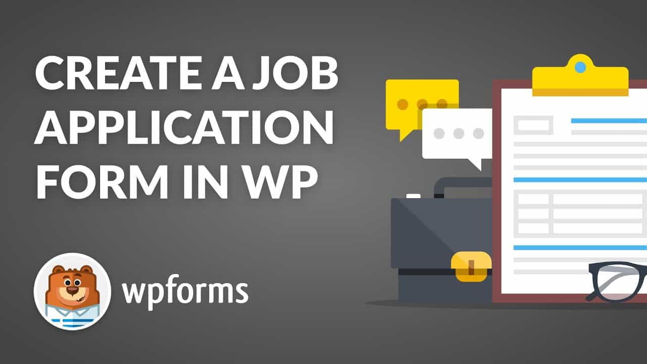How to Create a Job Application Form in WordPress with WPForms | Easy Step-by-Step Guide!