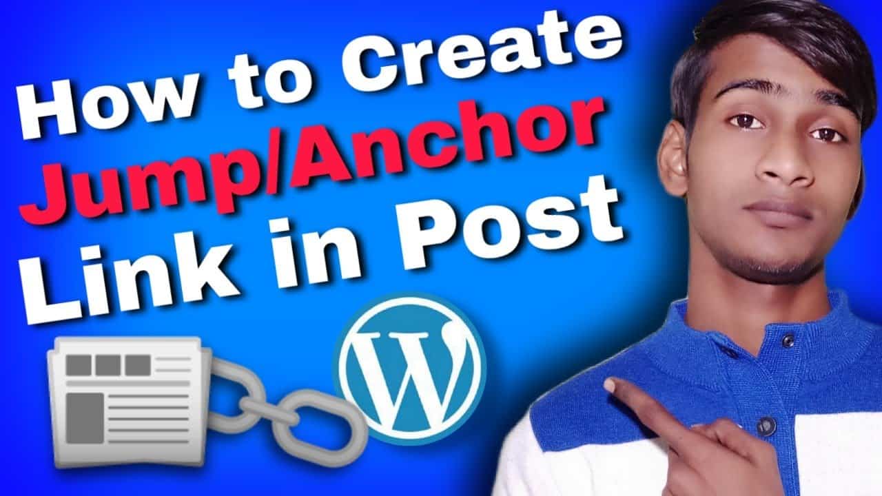 How to Create a Jump/Anchor Link in Blog Post on WordPress - Step by Step | WordPress Tutorial 2022
