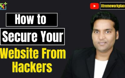 How to Secure Your Website From Hackers in 2 MIN (WordPress Website Security) || #XtremeWorkplace