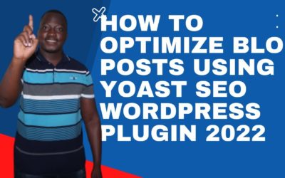 How to optimize your blog post using Yoast SEO WordPress plugin 2022 step by step | On-Page SEO
