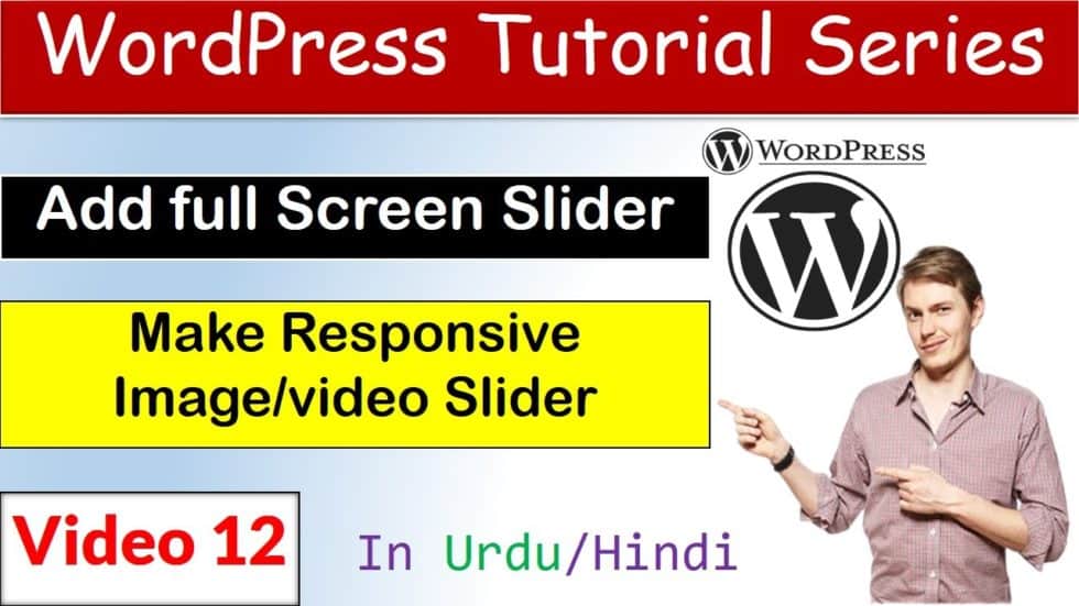 Wordpress tutorial part 12 how to add full screen slider add full 