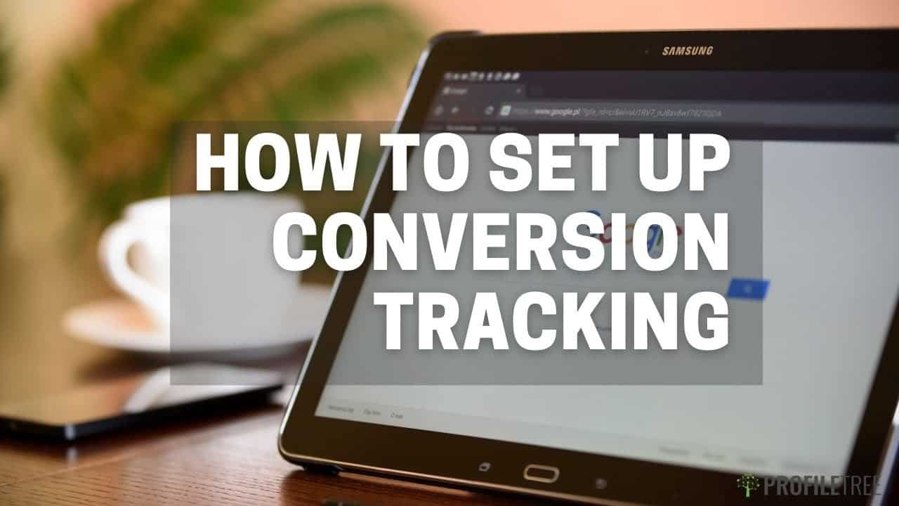 How to Set Up Conversion Tracking | Google Adwords | Google Advert | Google Tutorial