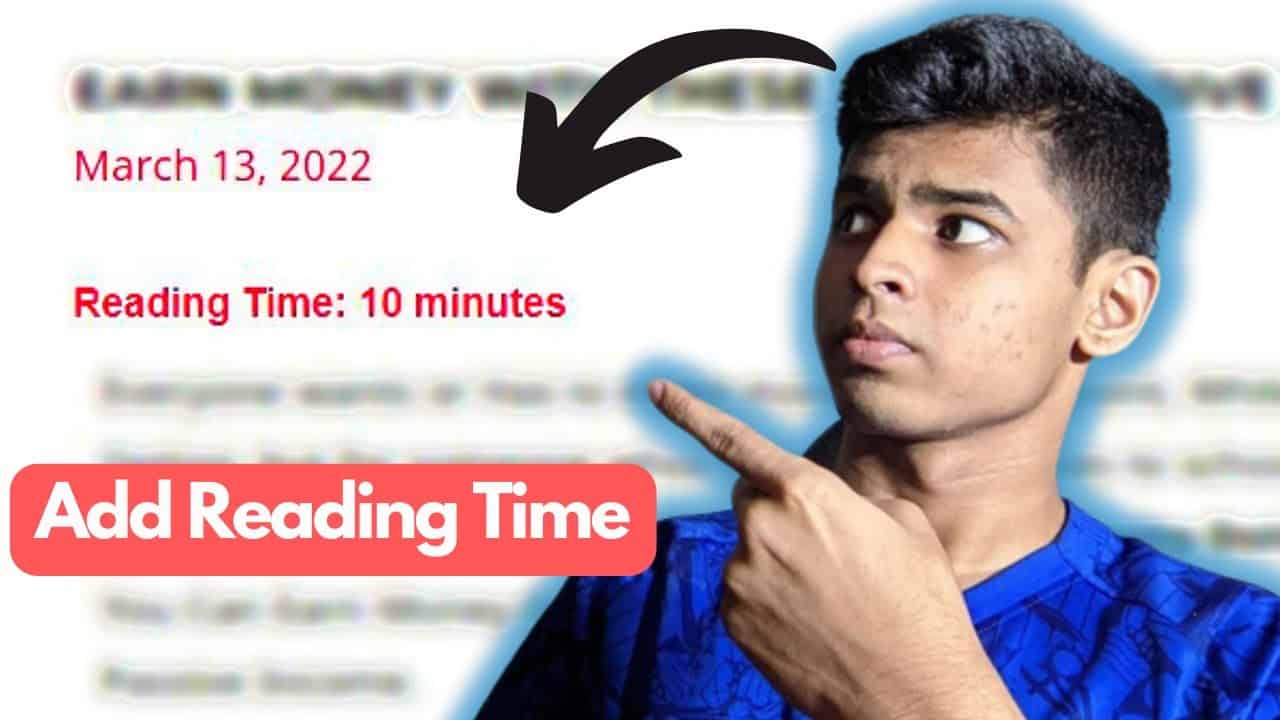 Easy Way to Add Reading Time On Your WordPress Site!