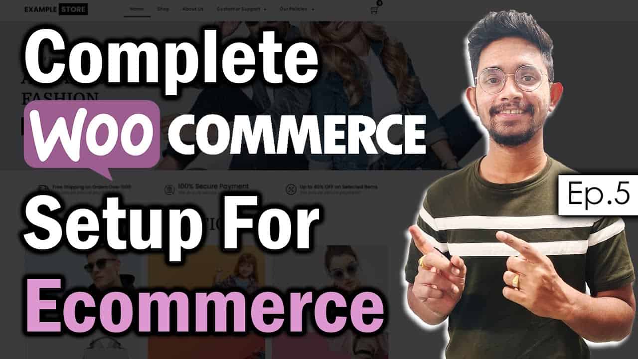 Ep.5 - The Complete WooCommerce FREE Tutorial Step by Step | WordPress Ecommerce Store Development
