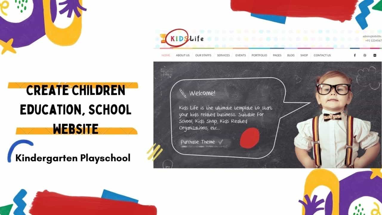 Kids Education Website | Children School, Kindergarten, PlaySchool Theme | Kids Life WordPress Theme