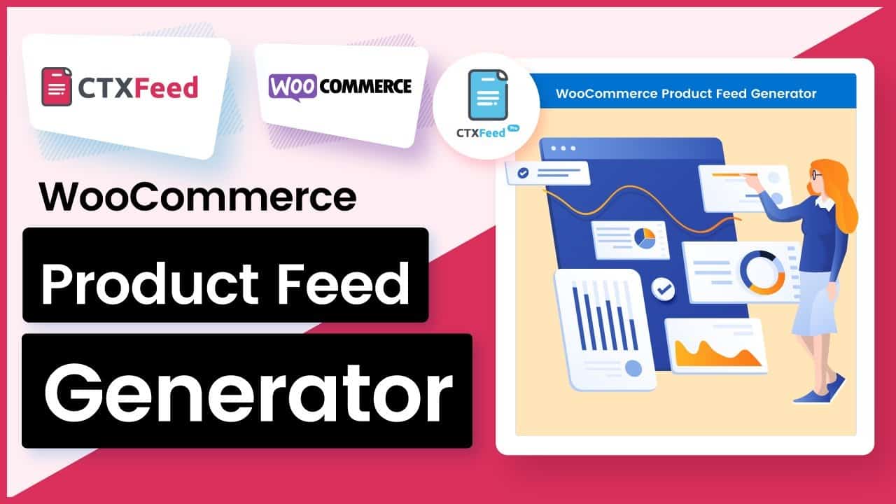 CTX Feed – WooCommerce Product Feed Generator | WordPress Plugin - WebAppick
