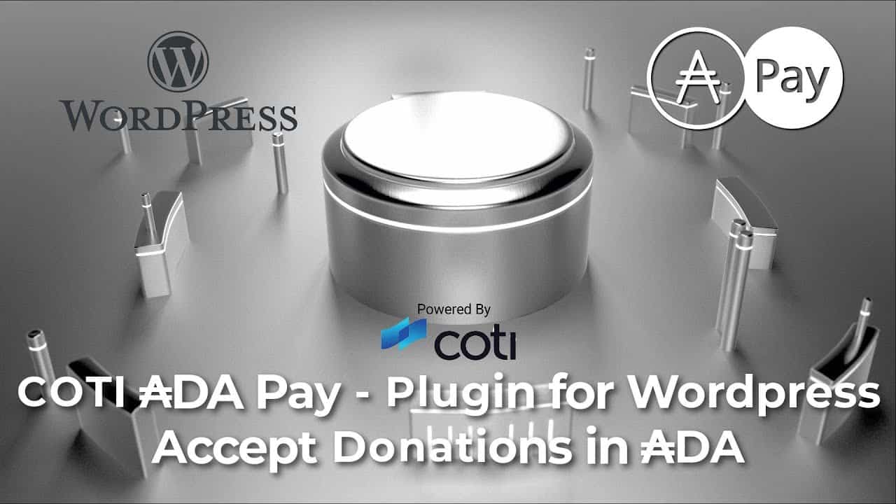 Carl Henry Global - COTI ₳DA Pay - Plugin for Wordpress Accept Donations in ₳DA